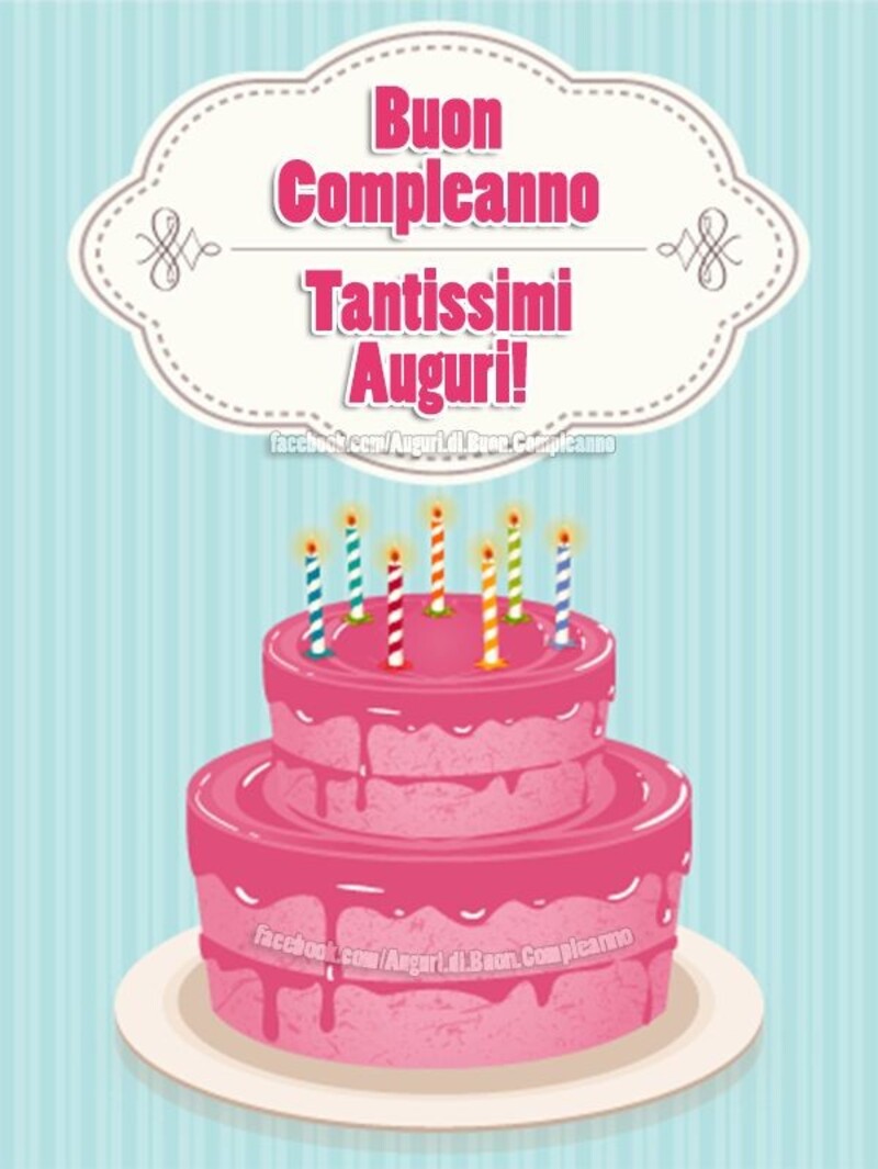 Buon Compleanno tantissimi Auguri
