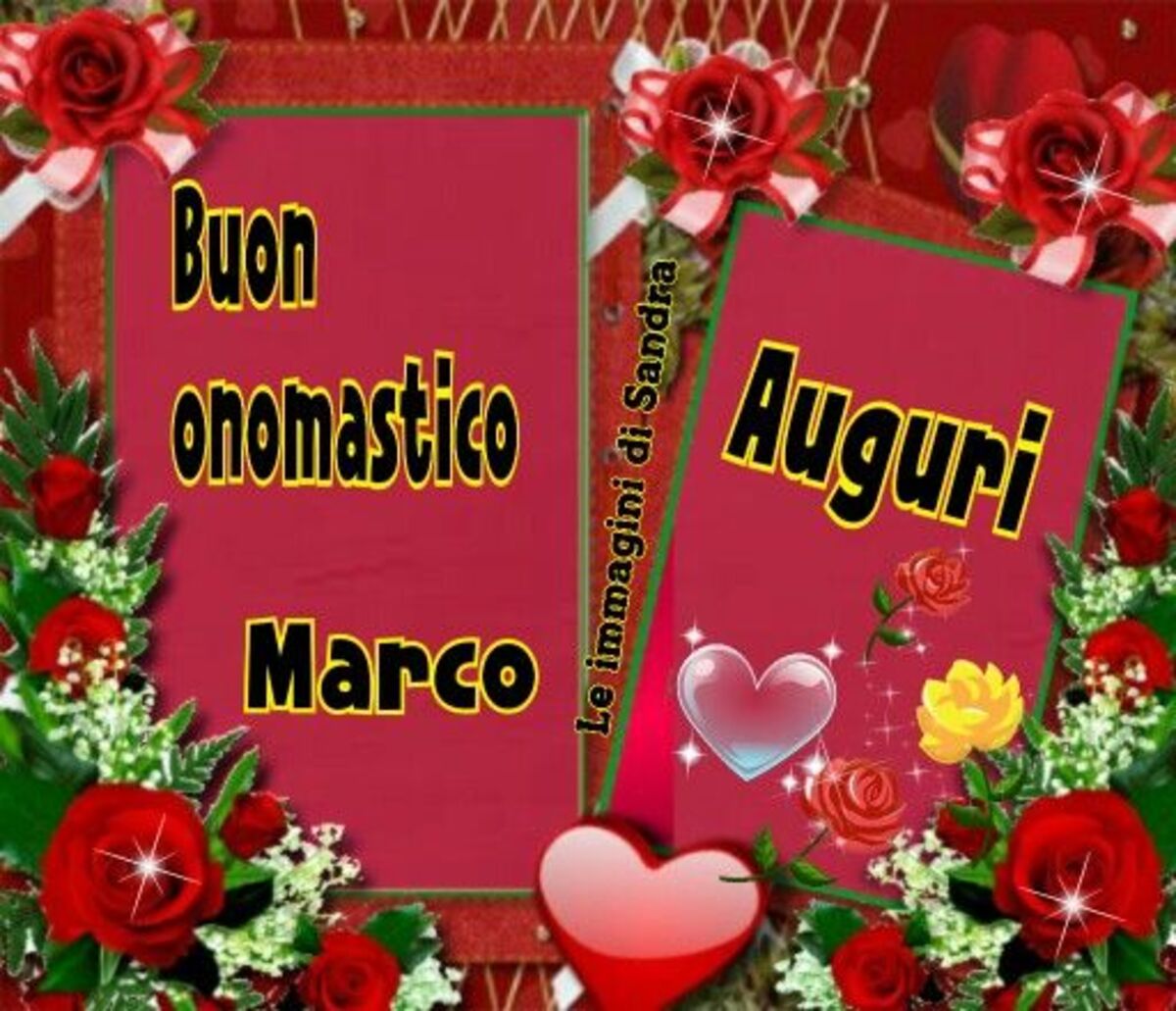 Buon Onomastico Marco Auguri