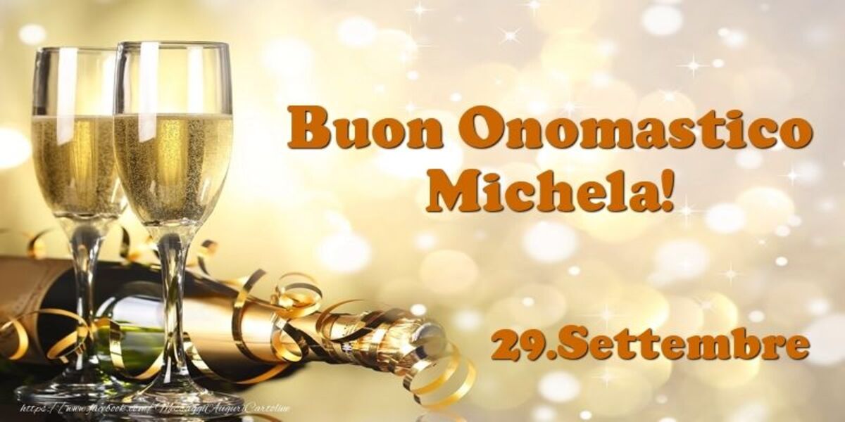 Buon Onomastico Michela