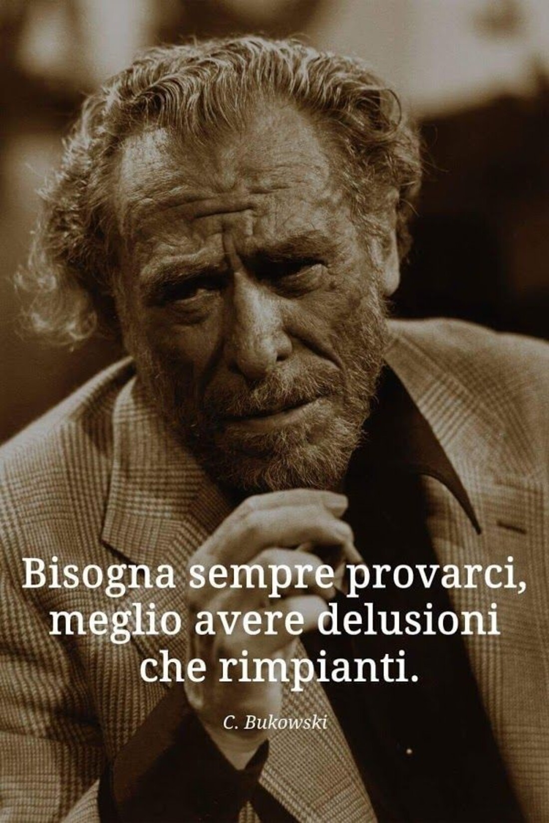 Bisogna sempre provarci, meglio avere delusioni che rimpianti.