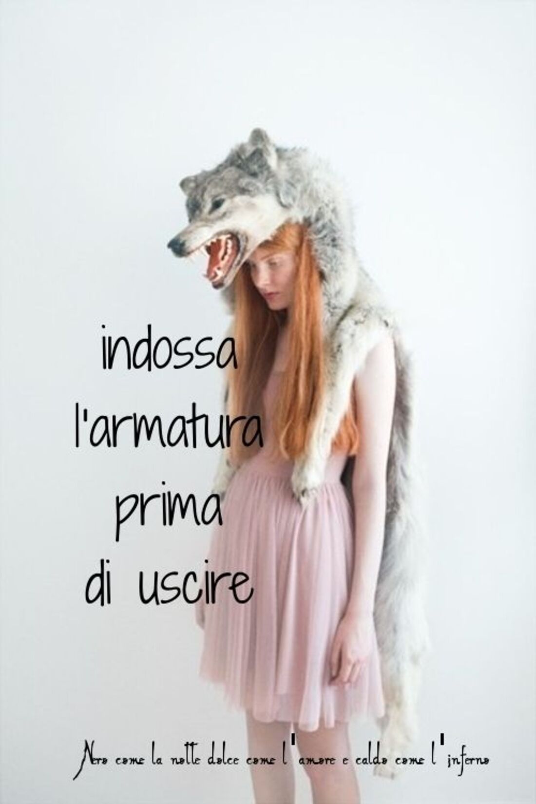 Indossa l'armatura prima di uscire