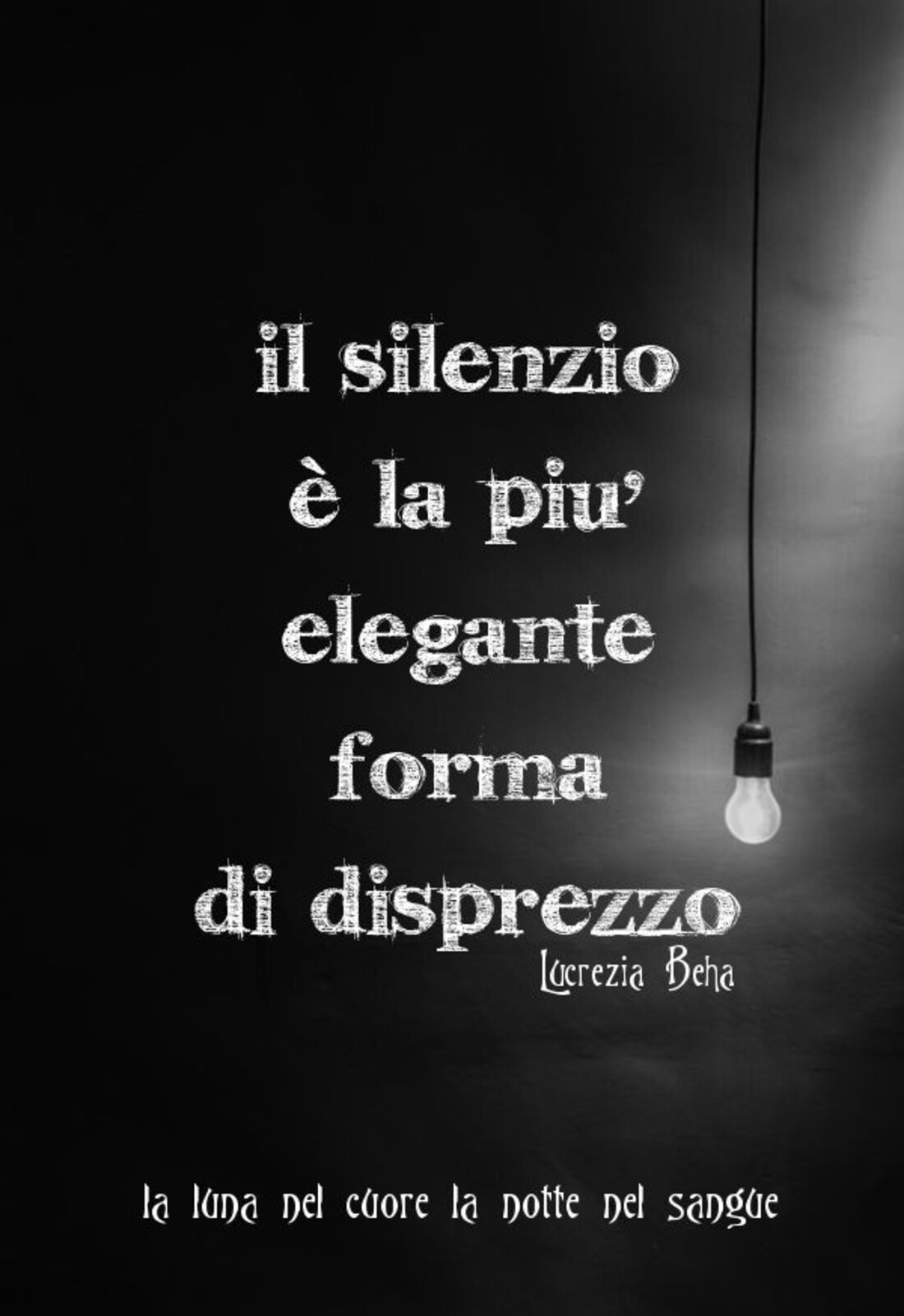 Il silenzio è la più elegante forma di disprezzo