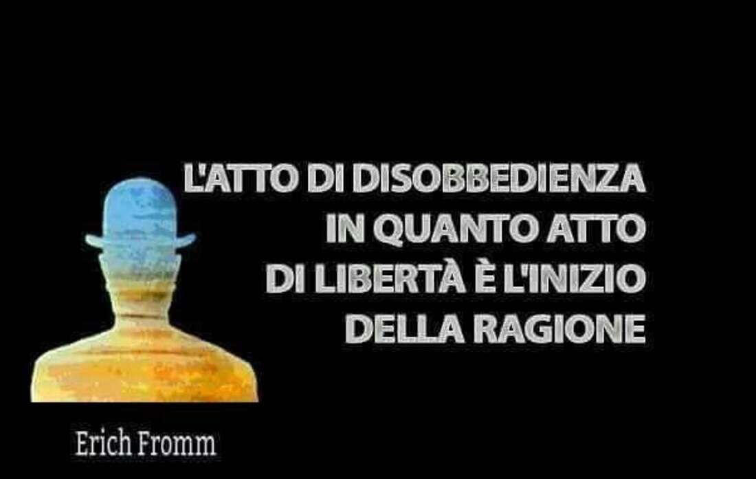 L'atto di disobbedienza in quanto atto di libertà è l'inizio della ragione