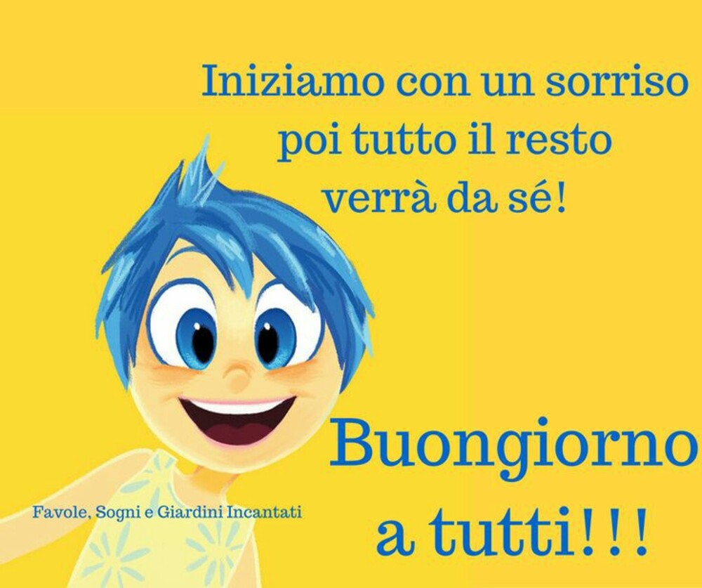 Iniziamo con un sorriso poi tutto il resto verrà da sè! Buongiorno a tutti!!!
