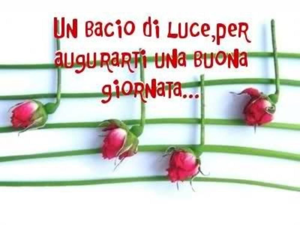 Un bacio di luce, per augurarti una buona giornata...