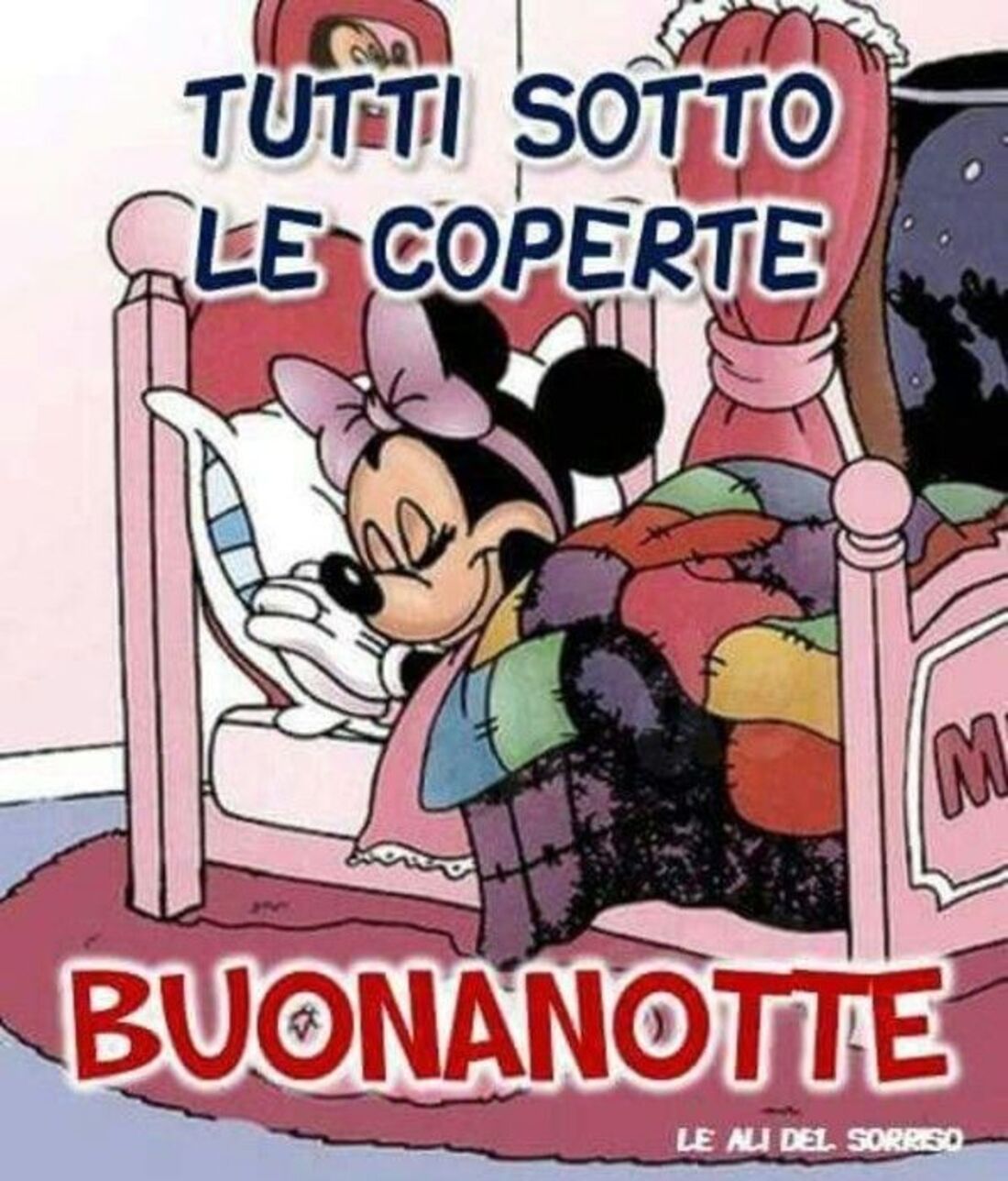 Tutti sotto le coperte buonanotte