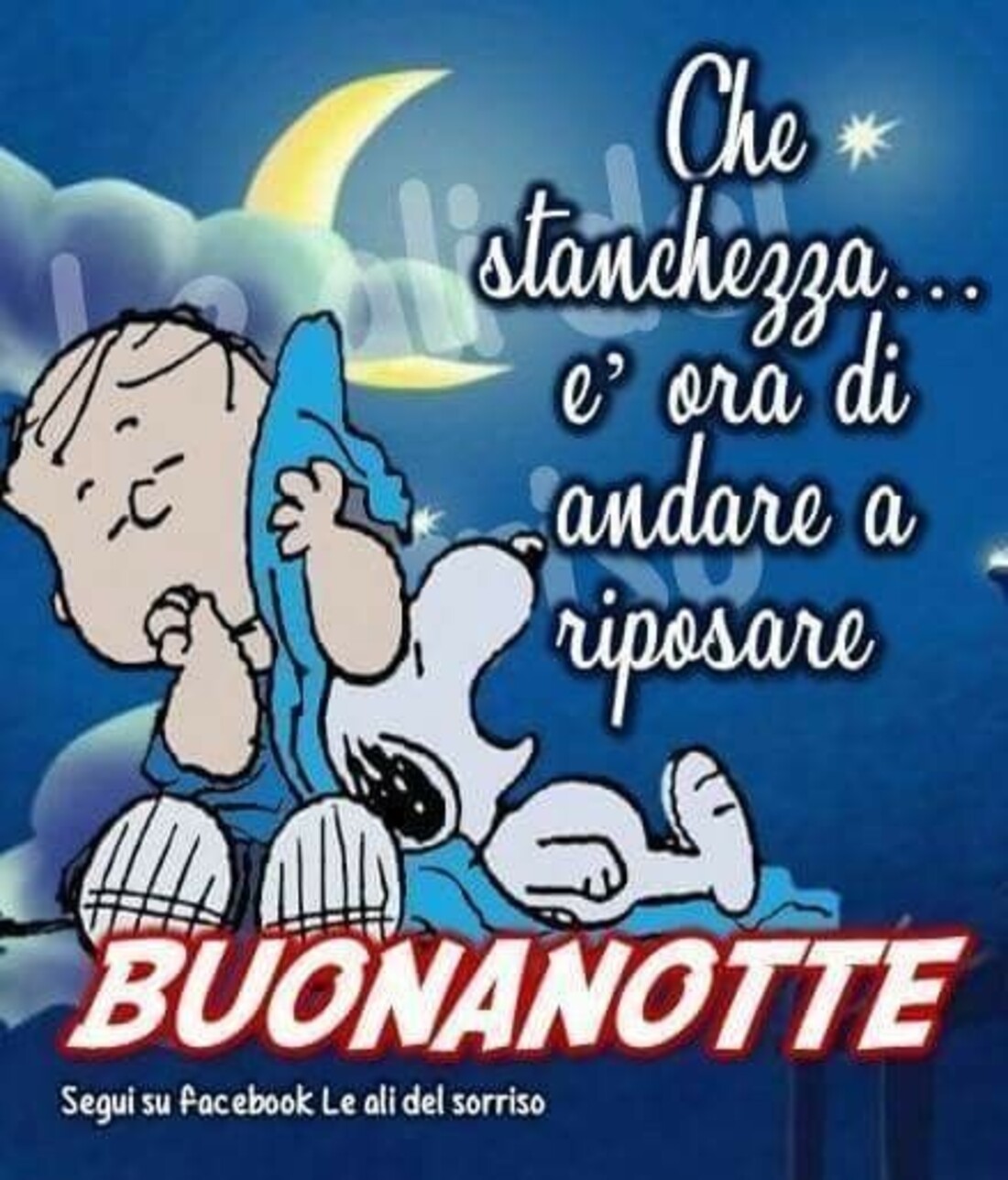 Che stanchezza...è ora di andare a riposare Buonanotte