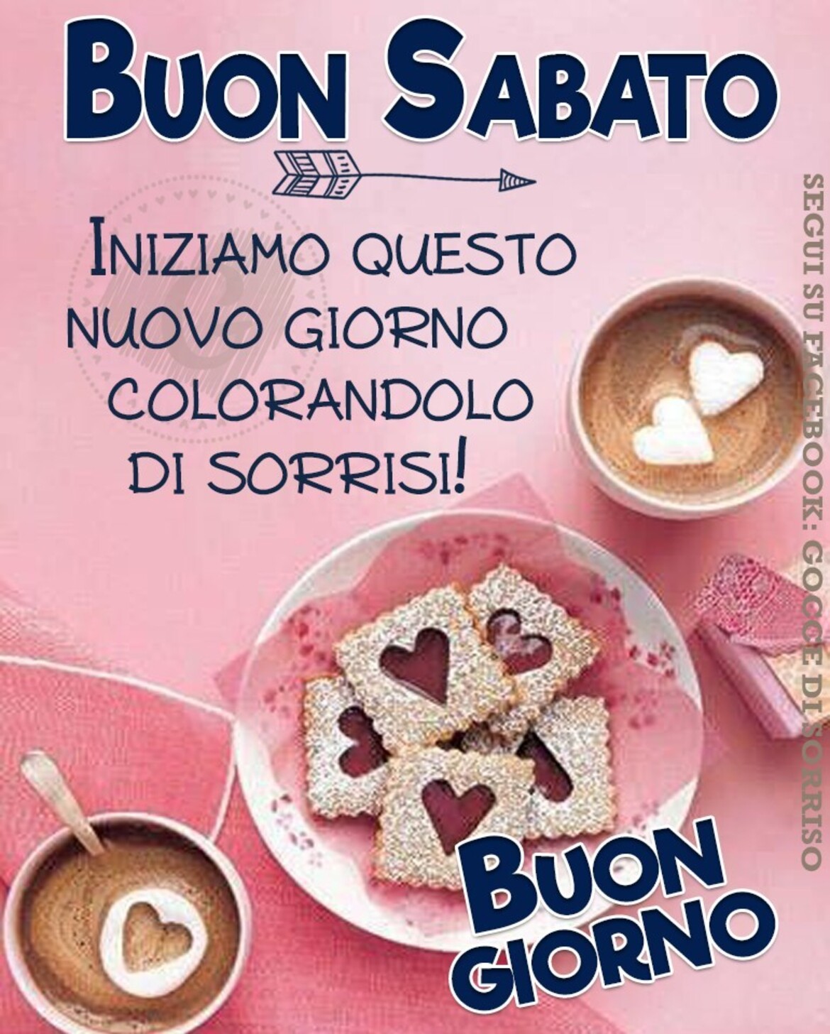 Buon Sabato iniziamo questo nuovo giorno colorandolo di sorrisi! Buongiorno