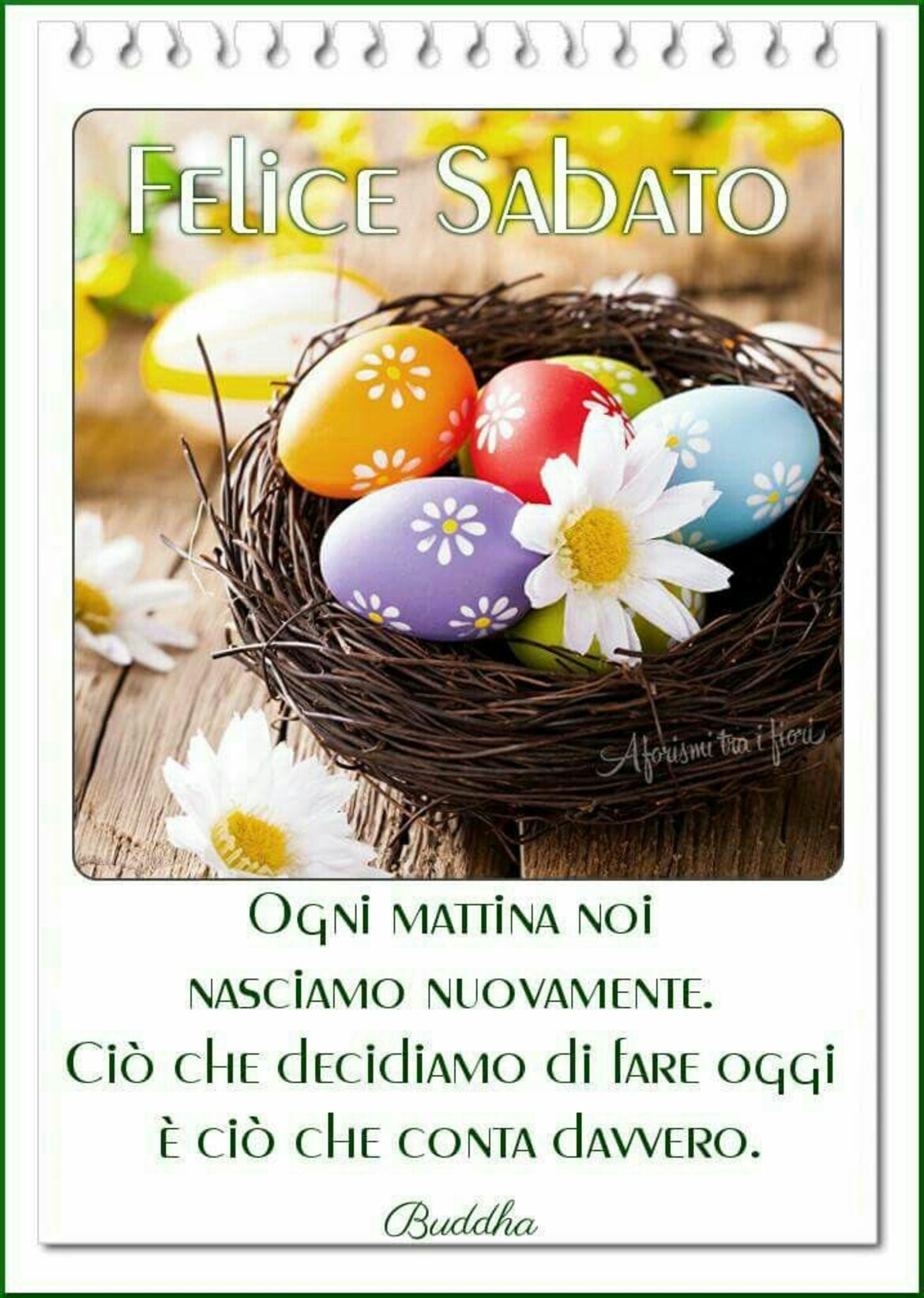 Felice Sabato con frasi