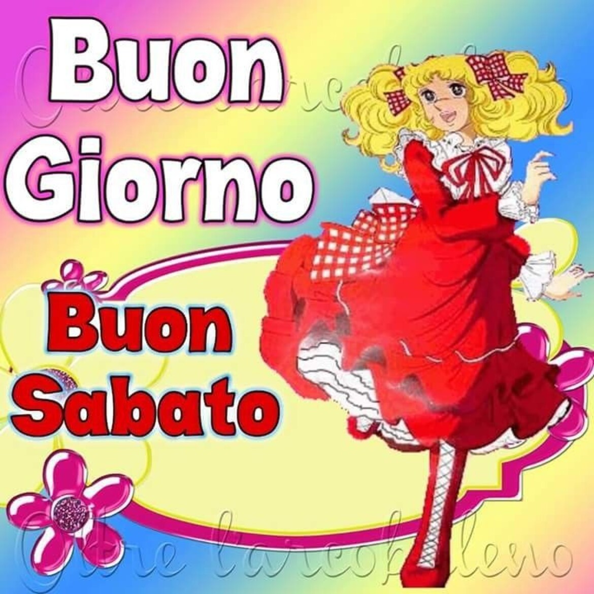Buongiorno Buon Sabato