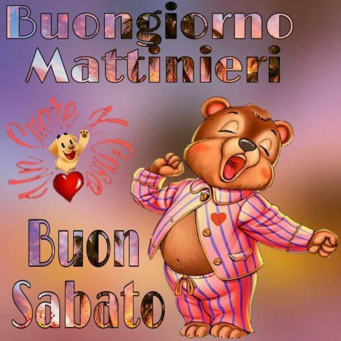 Buongiorno Mattinieri Buon Sabato