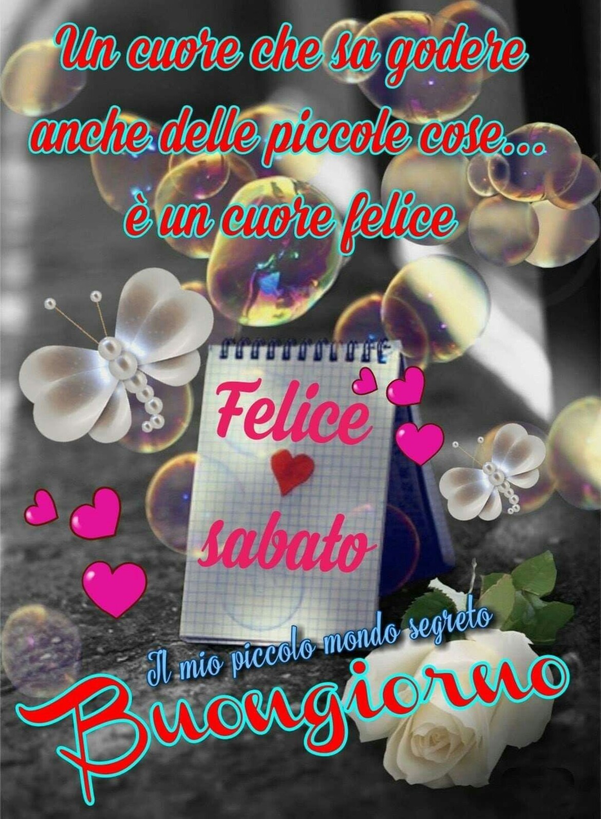 Un cuore sa godere anche delle piccole cose...è un cuore felice! Felice Sabato Buongiorno