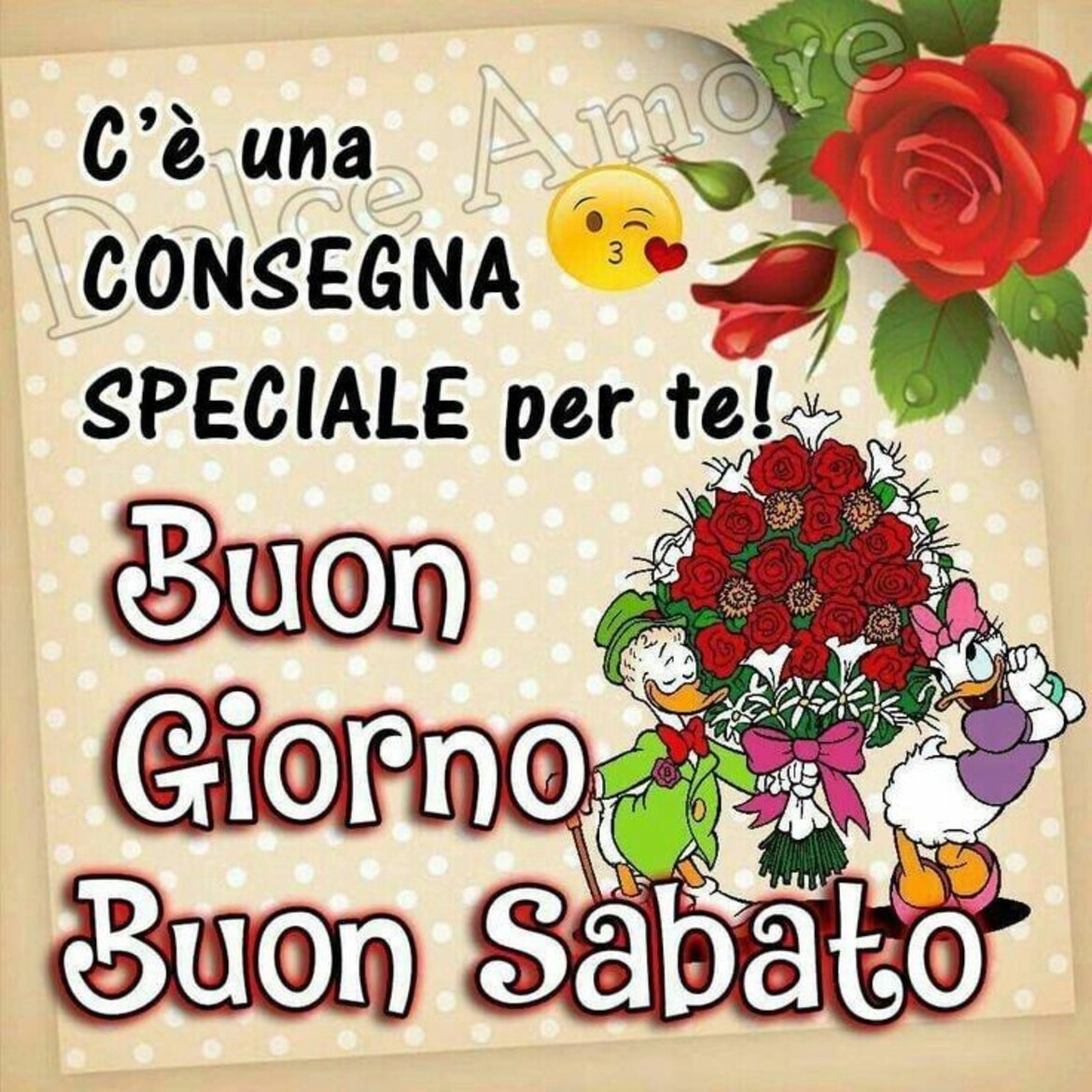 C'è una consegna speciale per te! Buongiorno Buon Sabato