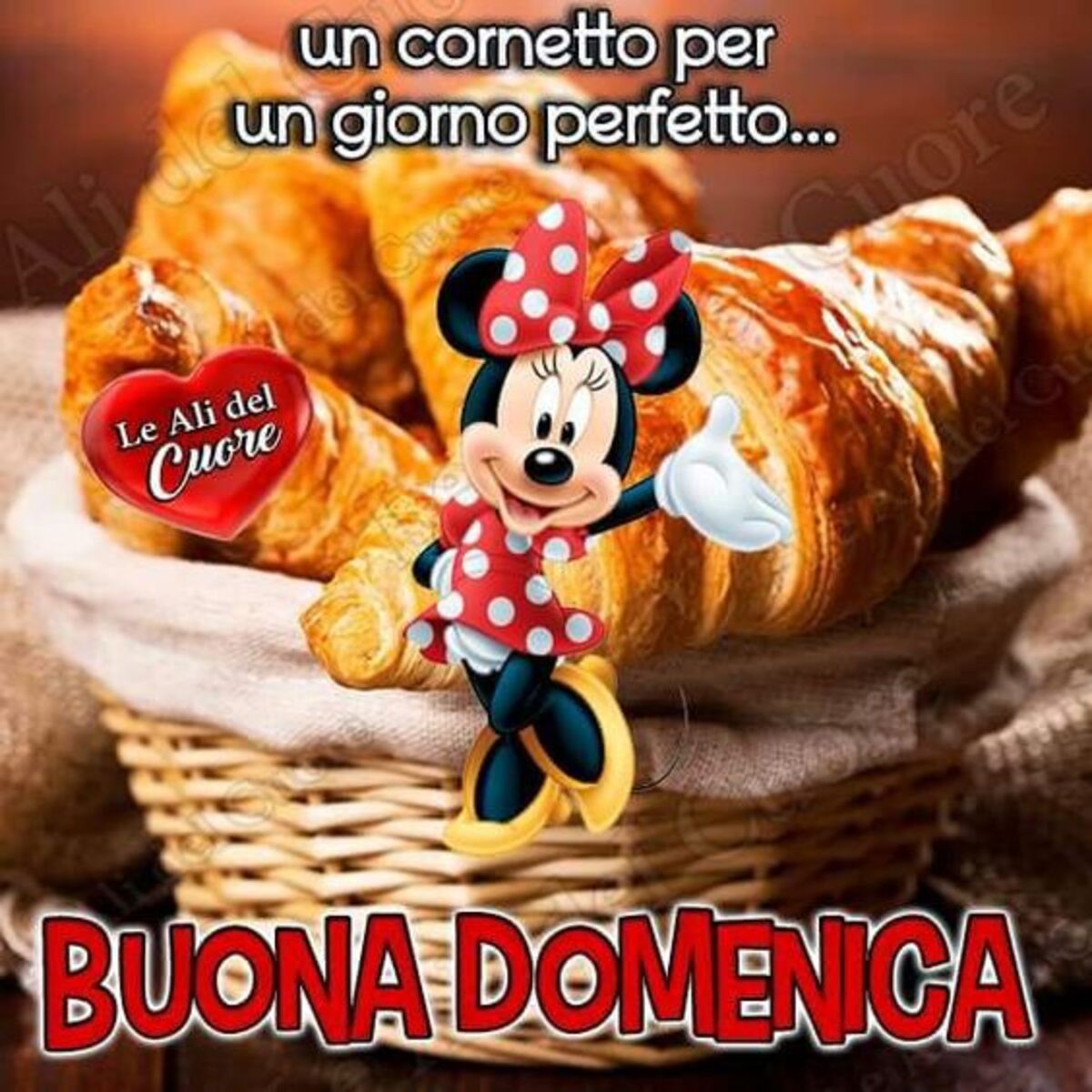 Un cornetto per un giorno perfetto Buona Domenica