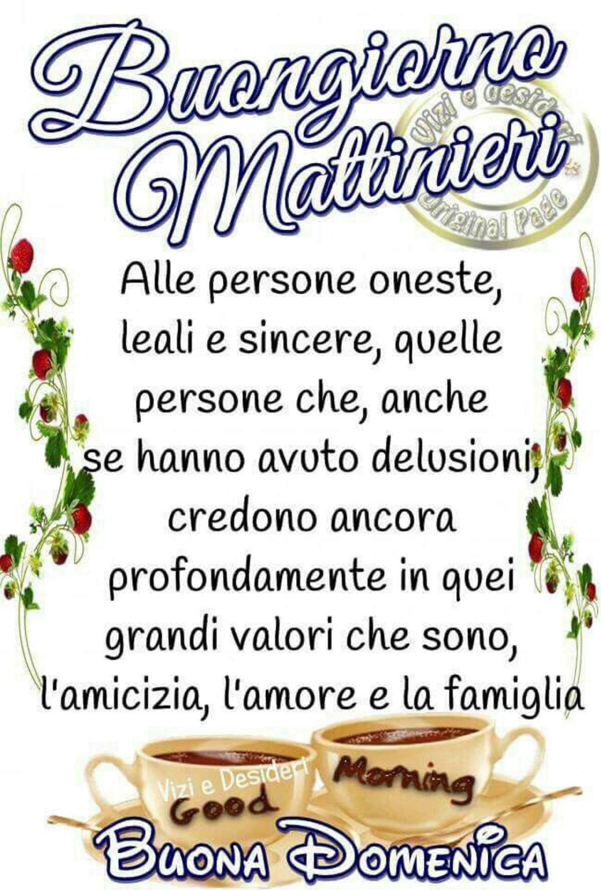 Buongiorno Mattinieri e Buona Domenica