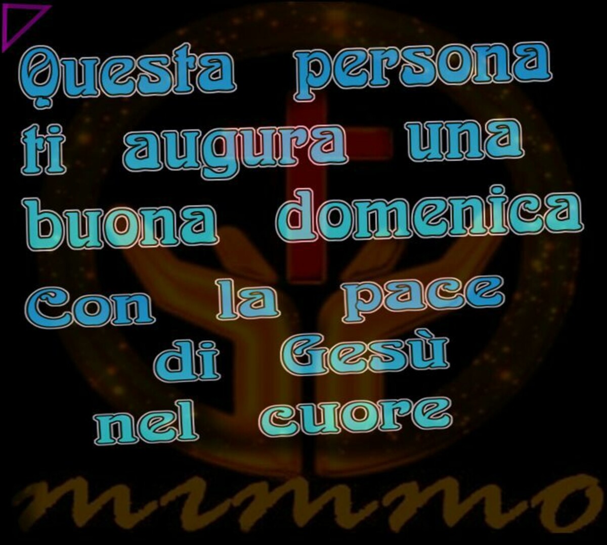 Questa persona ti augura una buona domenica con la pace di Gesù nel cuore