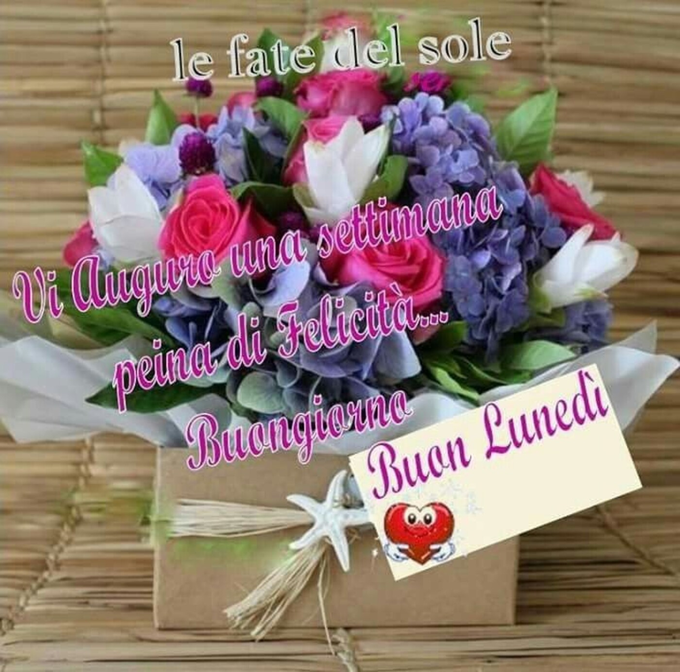 Vi auguro una settimana piena di felicità Buongiorno Buon Lunedì