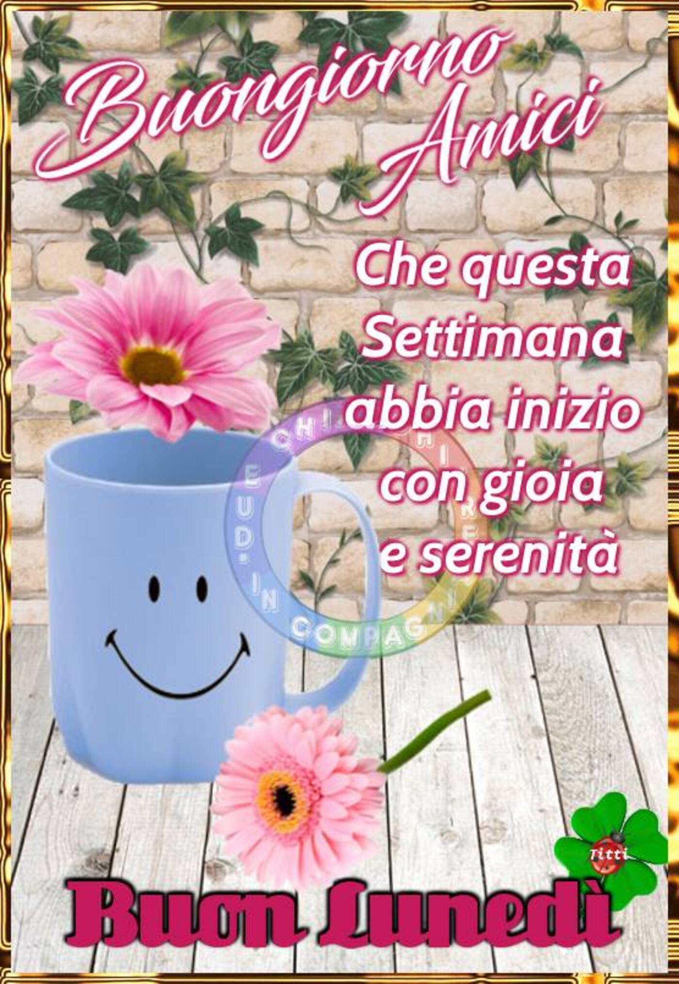 Buongiorno amici che questa settimana abbia inizio con gioia e serenità! Buon Lunedì