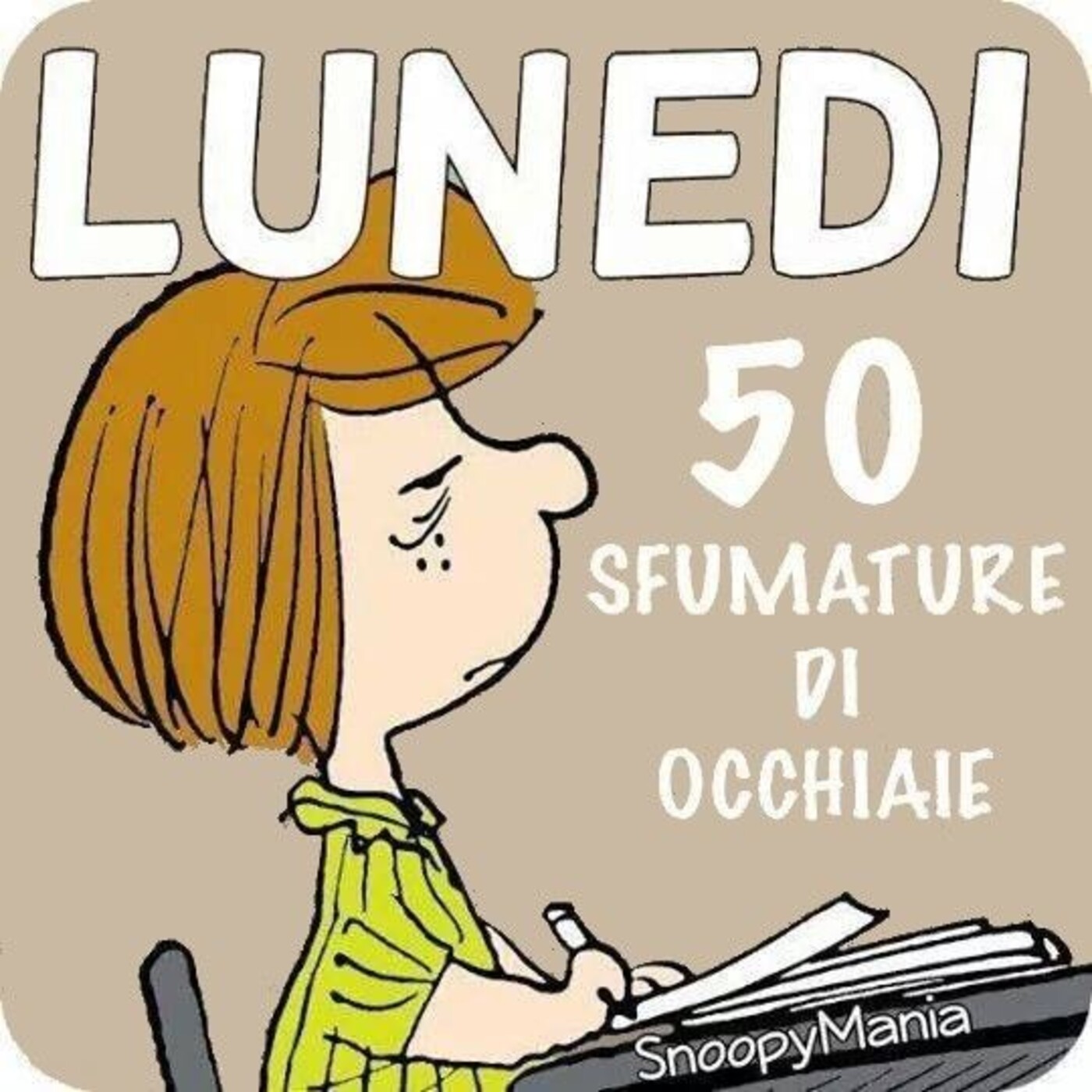 Lunedì 50 sfumature di occhiaie