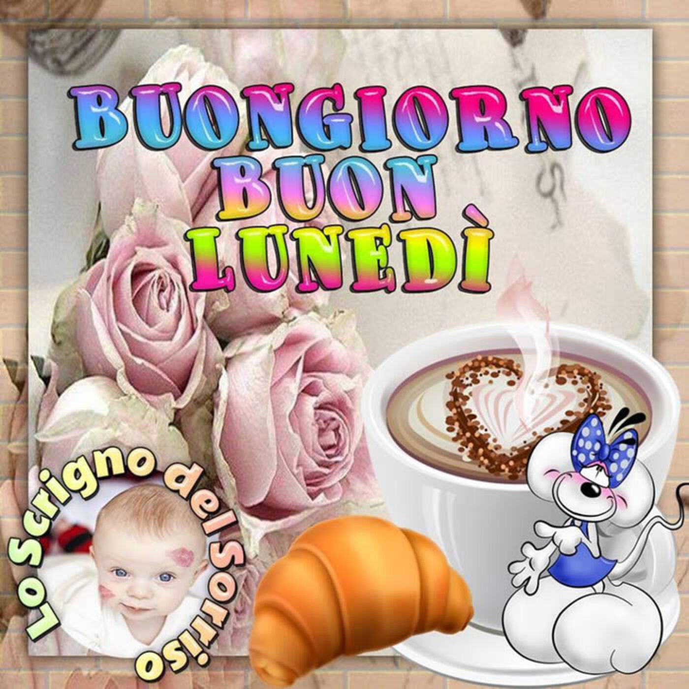 Buongiorno Buon lunedì