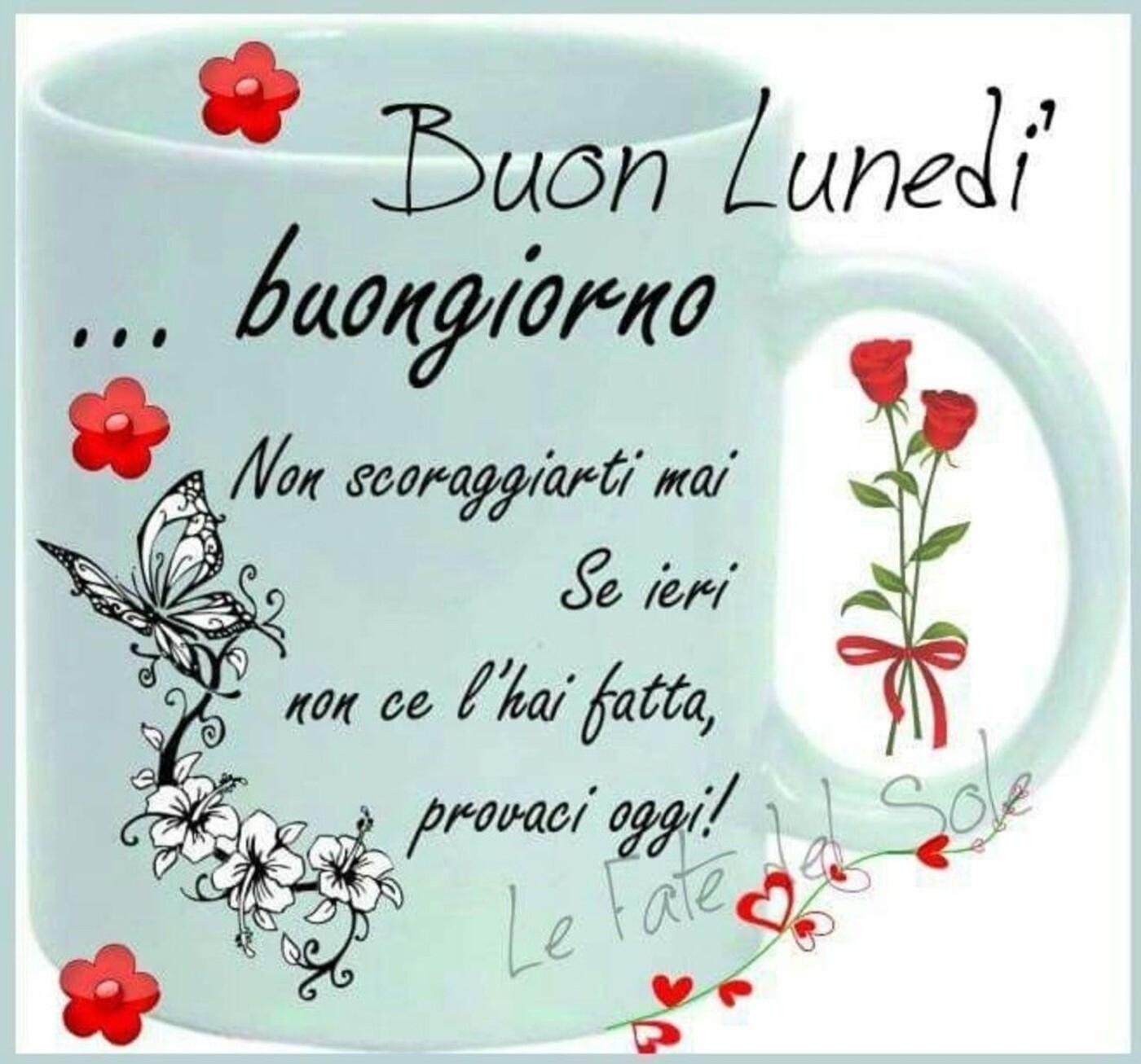 Buon lunedì buongiorno! frasi