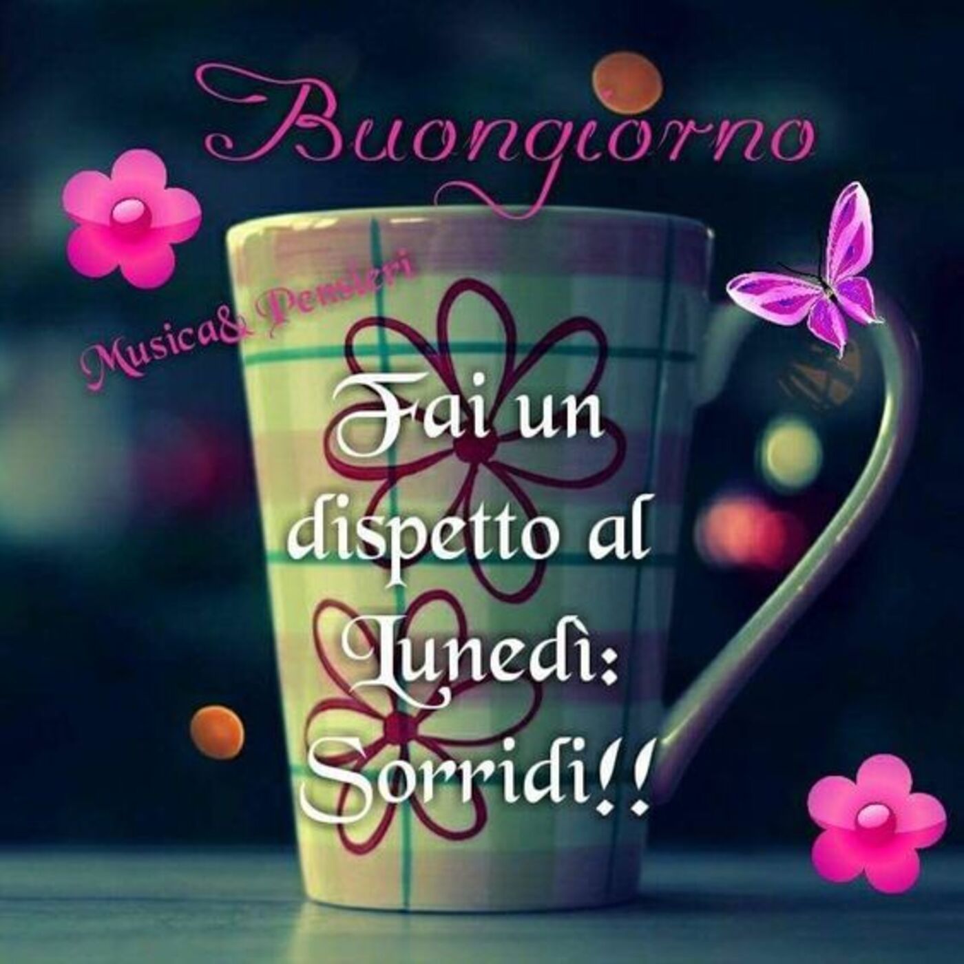 Buongiorno fai un dispetto al lunedì: Sorridi