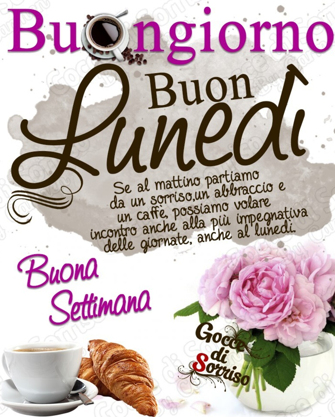 Buongiorno Buon Lunedì e buona settimana
