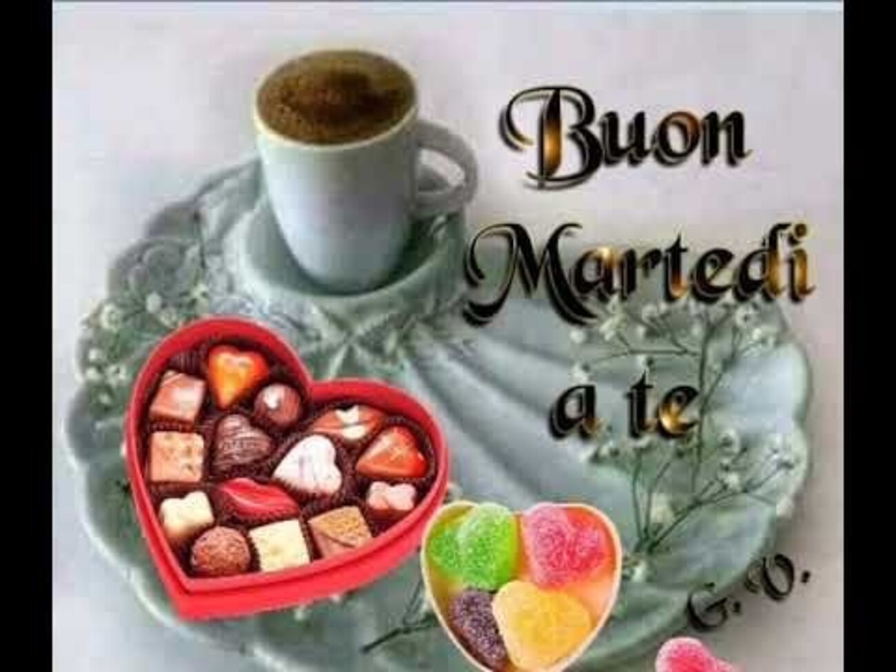Buon Martedì a te