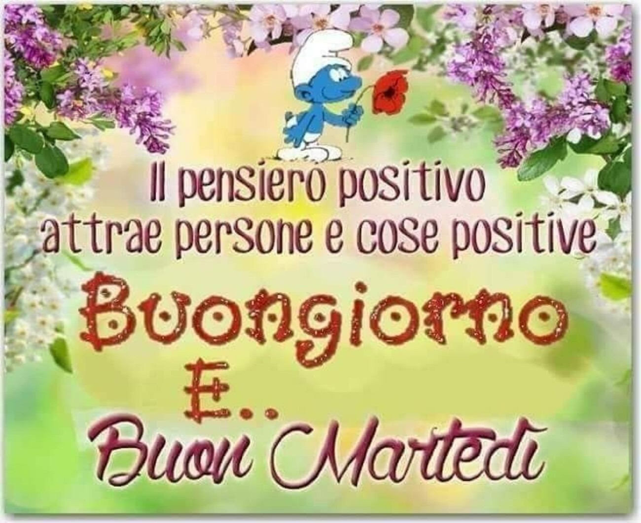 Il pensiero positivo attrae le persone e cose positive Buongiorno e Buon Martedì