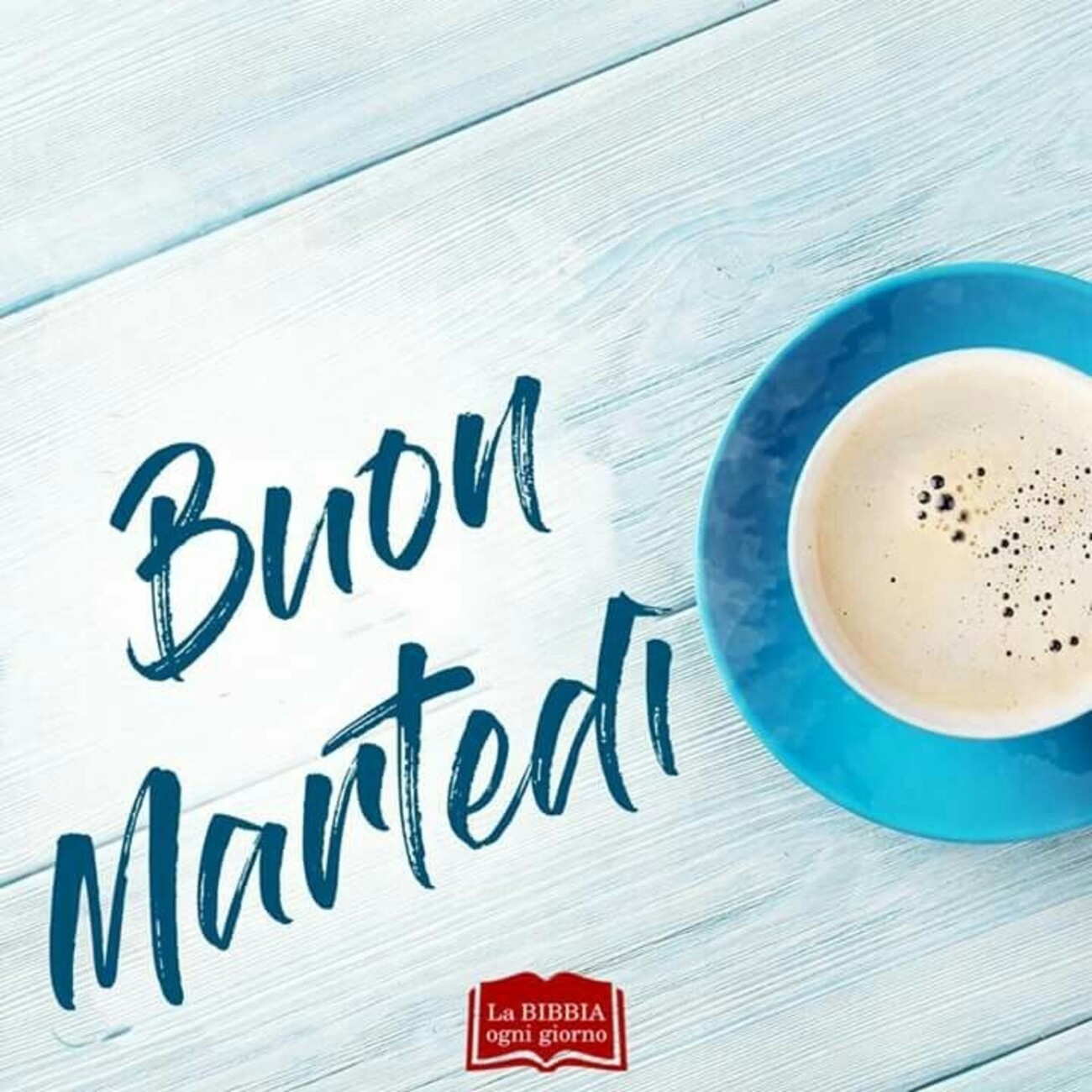 Buon Martedì