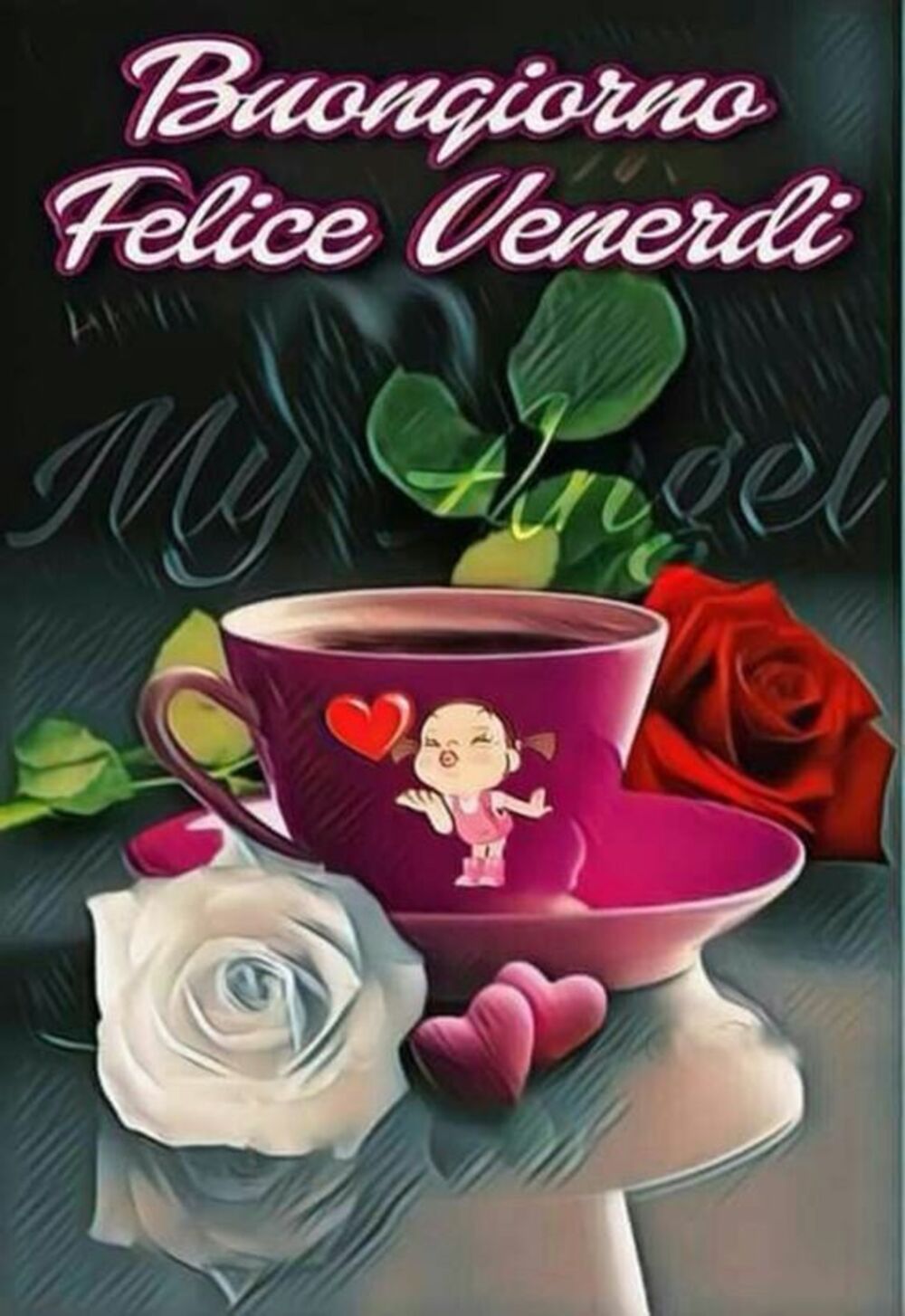 Buongiorno Felice Venerdì