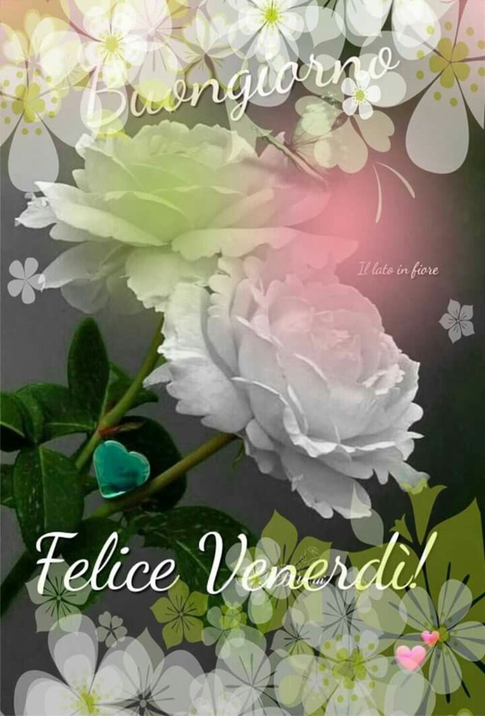 Buongiorno Felice Venerdì