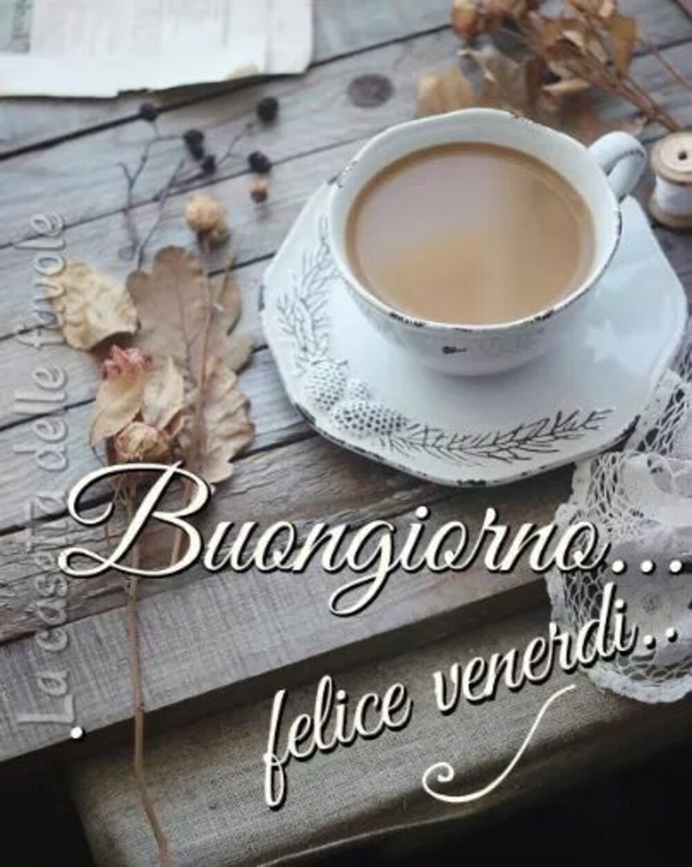 Buongiorno felice venerdì