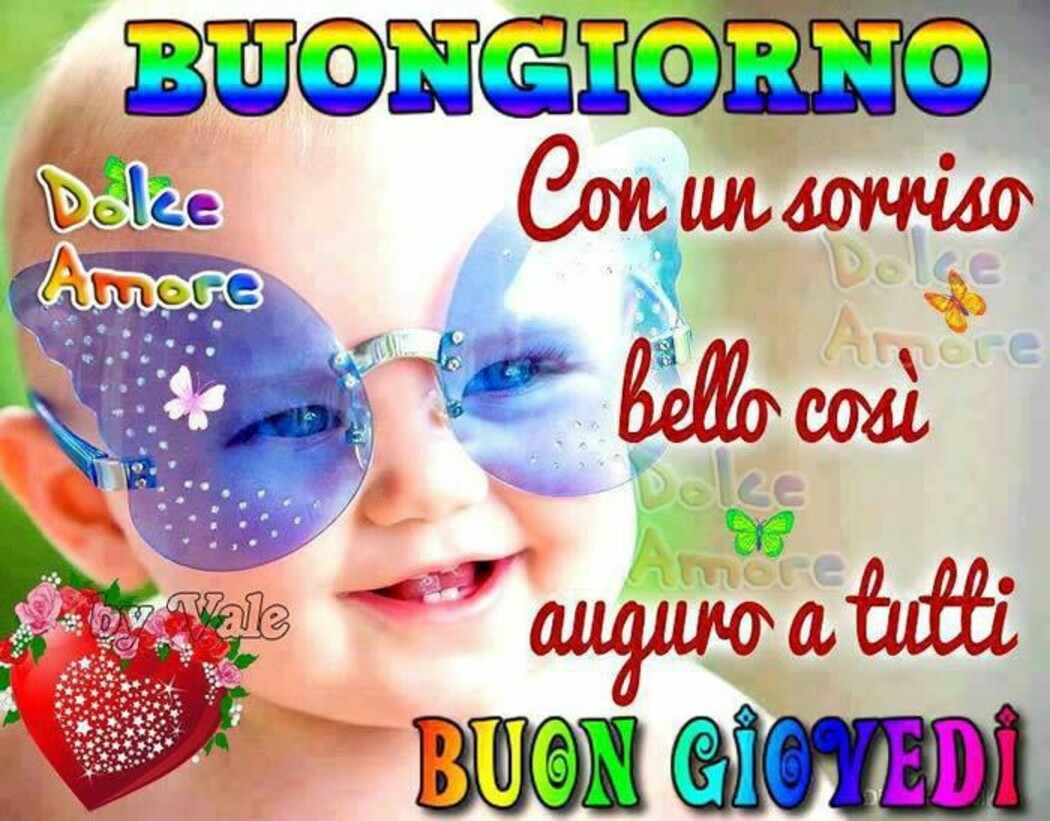 Buongiorno con un sorriso bello così! auguro a tutti Buon Giovedì