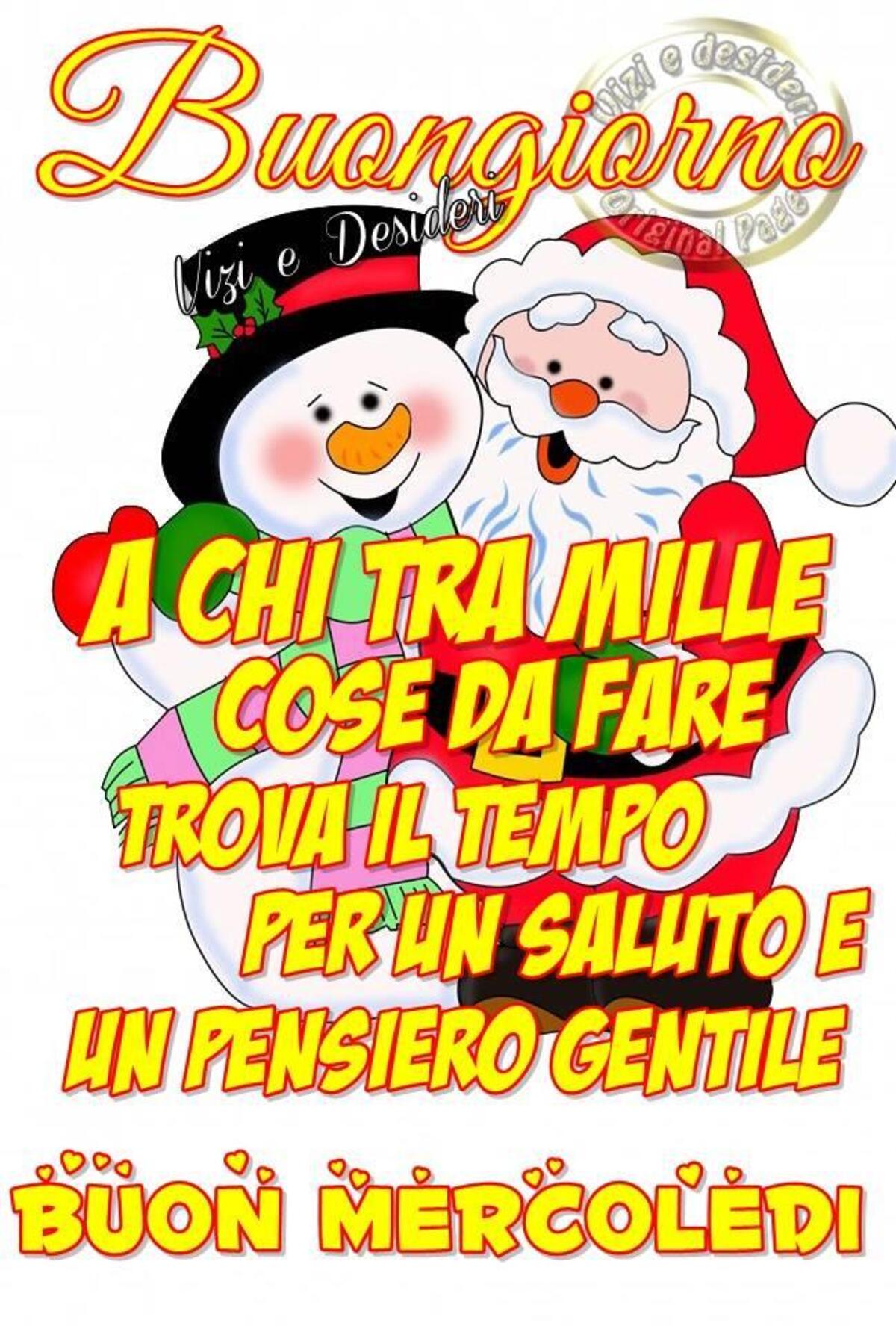 Buongiorno a chi tra mille cose da fare trova il tempo per un saluto e un pensiero gentile! Buon Mercoledì