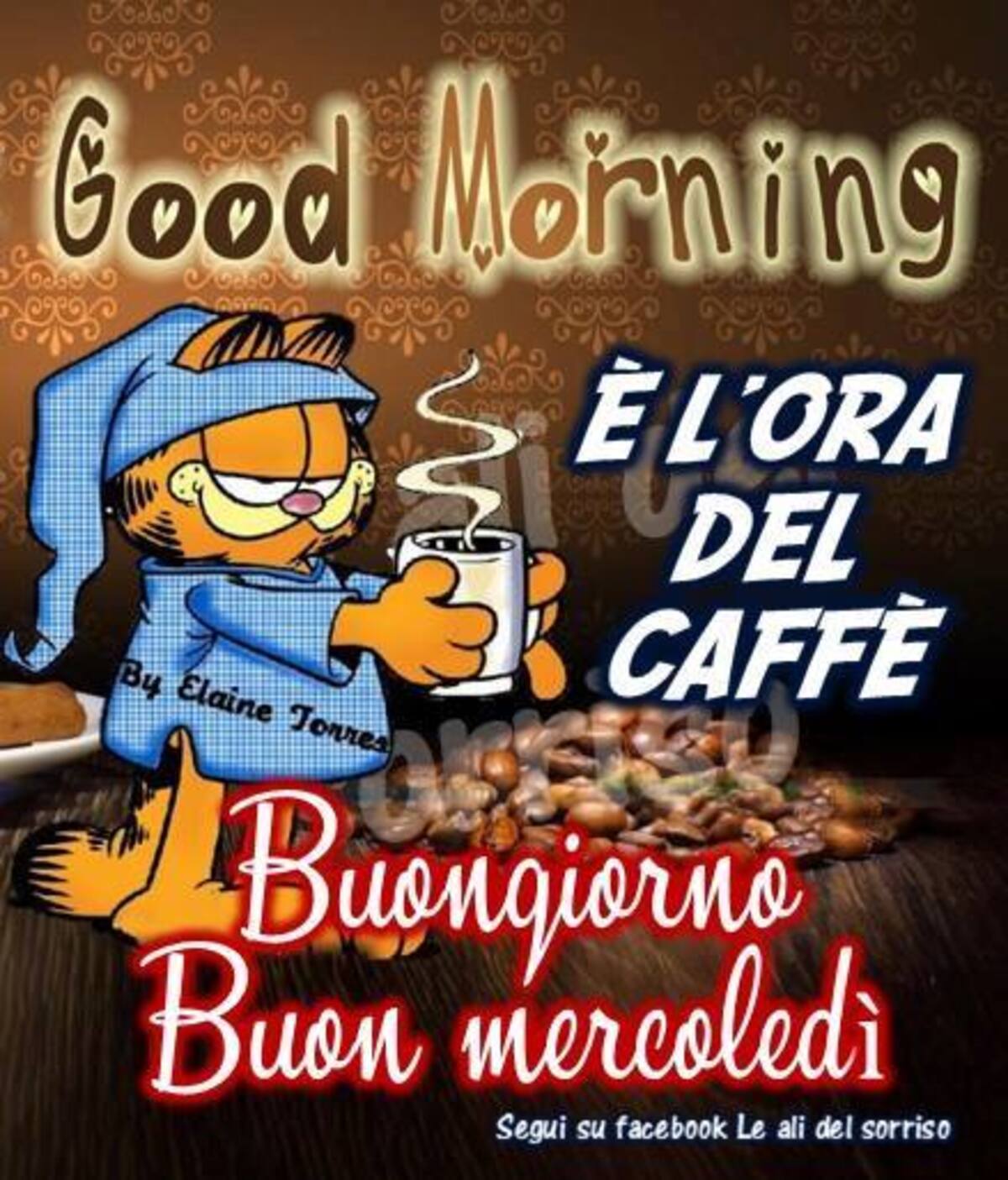 E' l'ora del caffè Buongiorno Buon Mercoledì