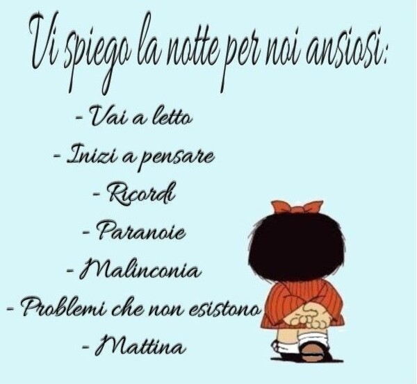 Vi spiego la notte per noi ansiosi: vai a letto, inizi a pensare, ricordi, paranoie, malinconia, problemi che non esistono, mattina