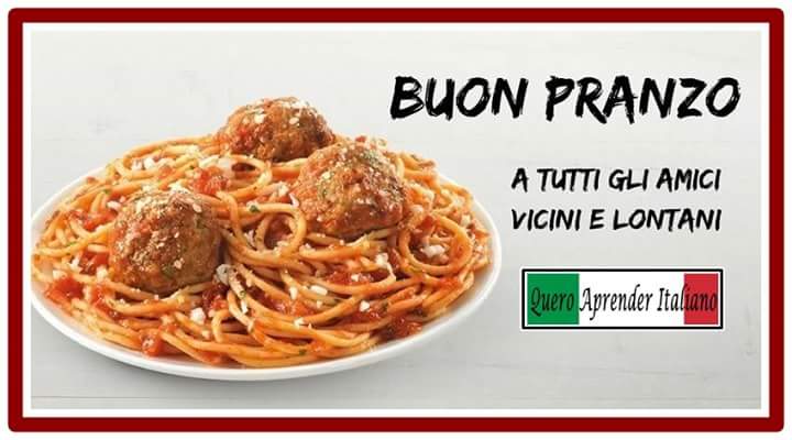 Buon Pranzo a tutti gli amici vicini e lontani
