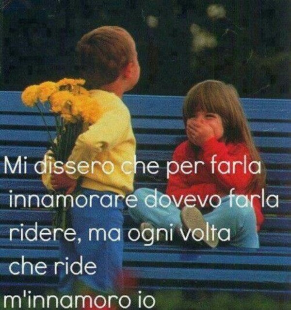Mi dissero che per farla innamorare dovevo farla ridere, ma ogni volta che ride m'innamoro io
