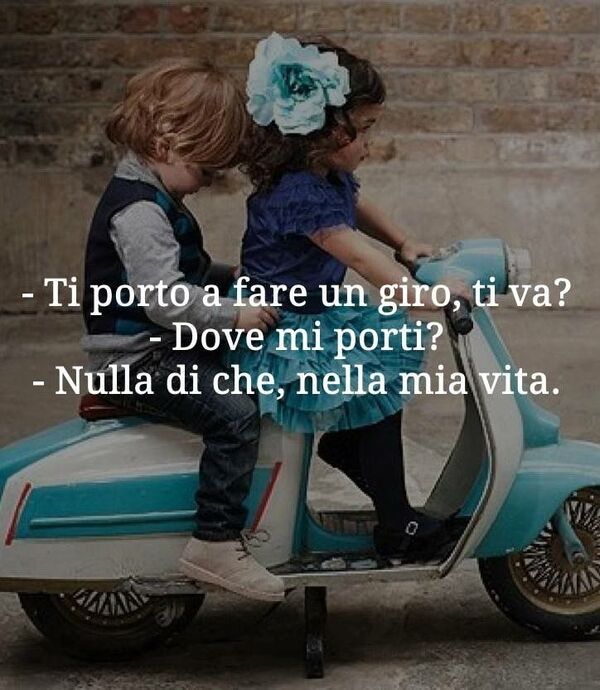 - Ti porto a fare un giro, ti va? - Dove mi porti? - Nulla di che nella mia vita