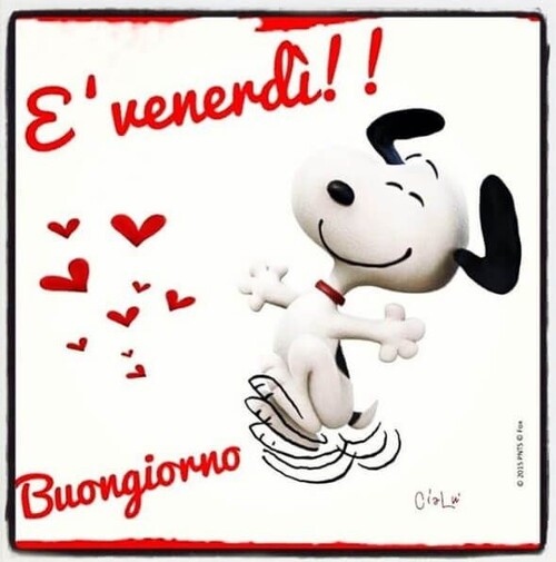 E' venerdì!! Buongiorno