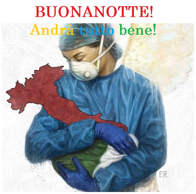 BUONANOTTE! Andrà Tutto Bene!