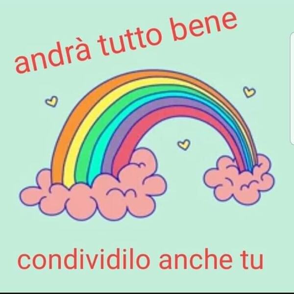 Andrà tutto bene... Condividilo anche tu