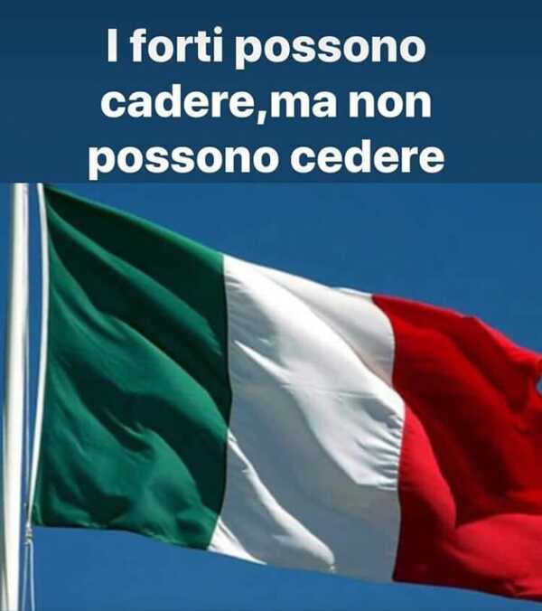 I forti possono cadere, ma non possono cedere.