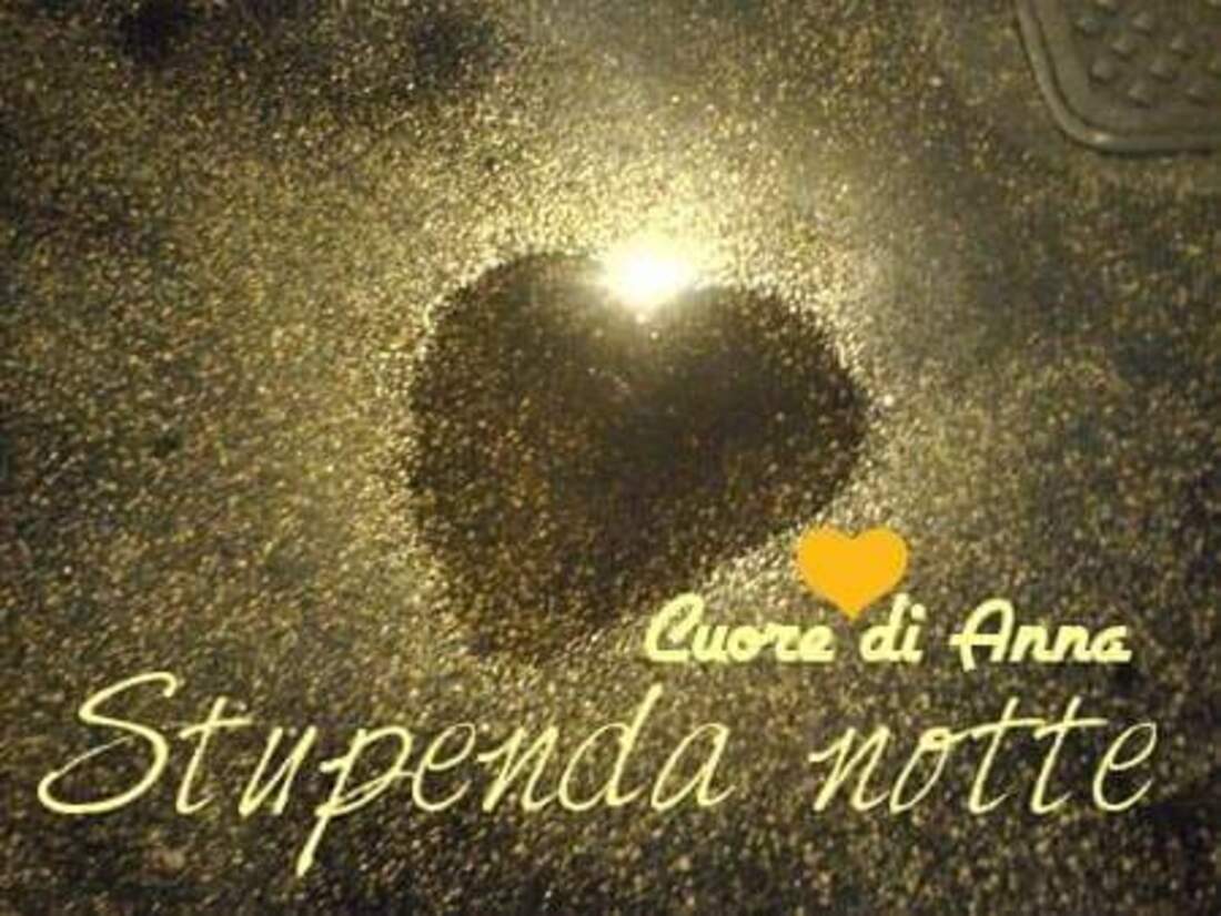 "Stupenda Notte!" - bellissime immagini per Facebook