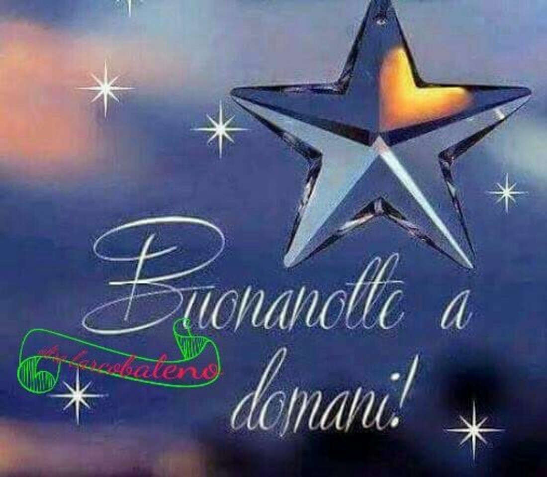 Buonanotte, a Domani!