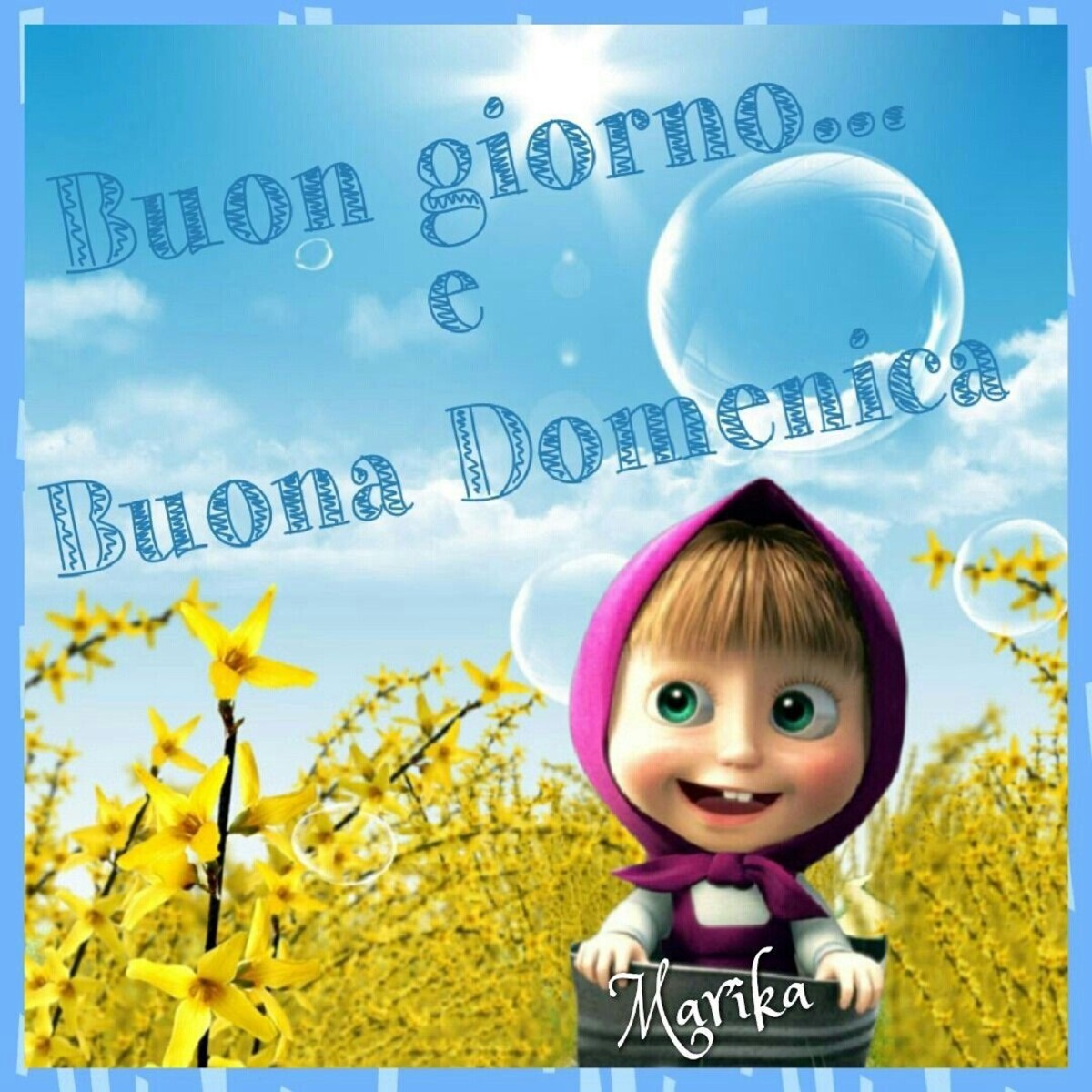 "Buon Giorno e Buona Domenica..." - Masha e Orso