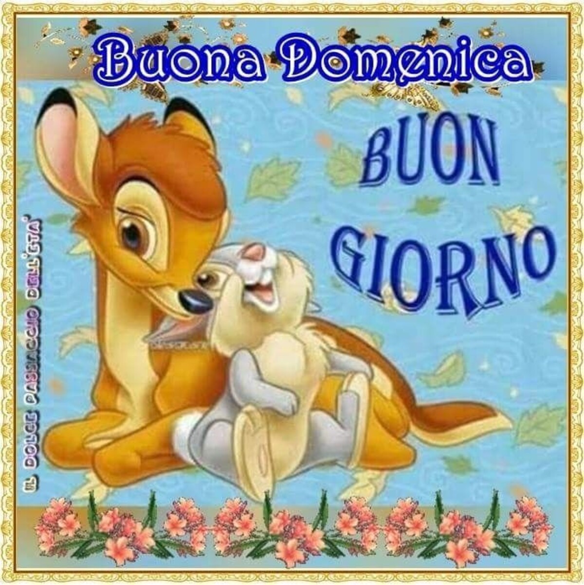 "Buona Domenica Buon Giorno" - Bambi