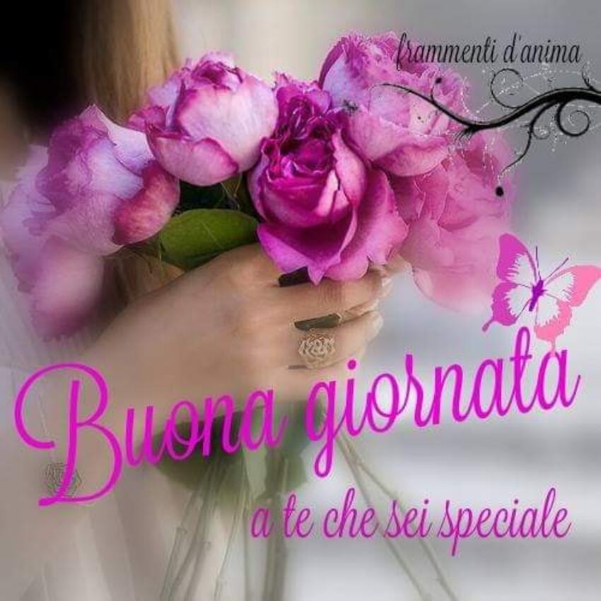 Buona Giornata a te, che sei speciale (Frammenti d'anima)