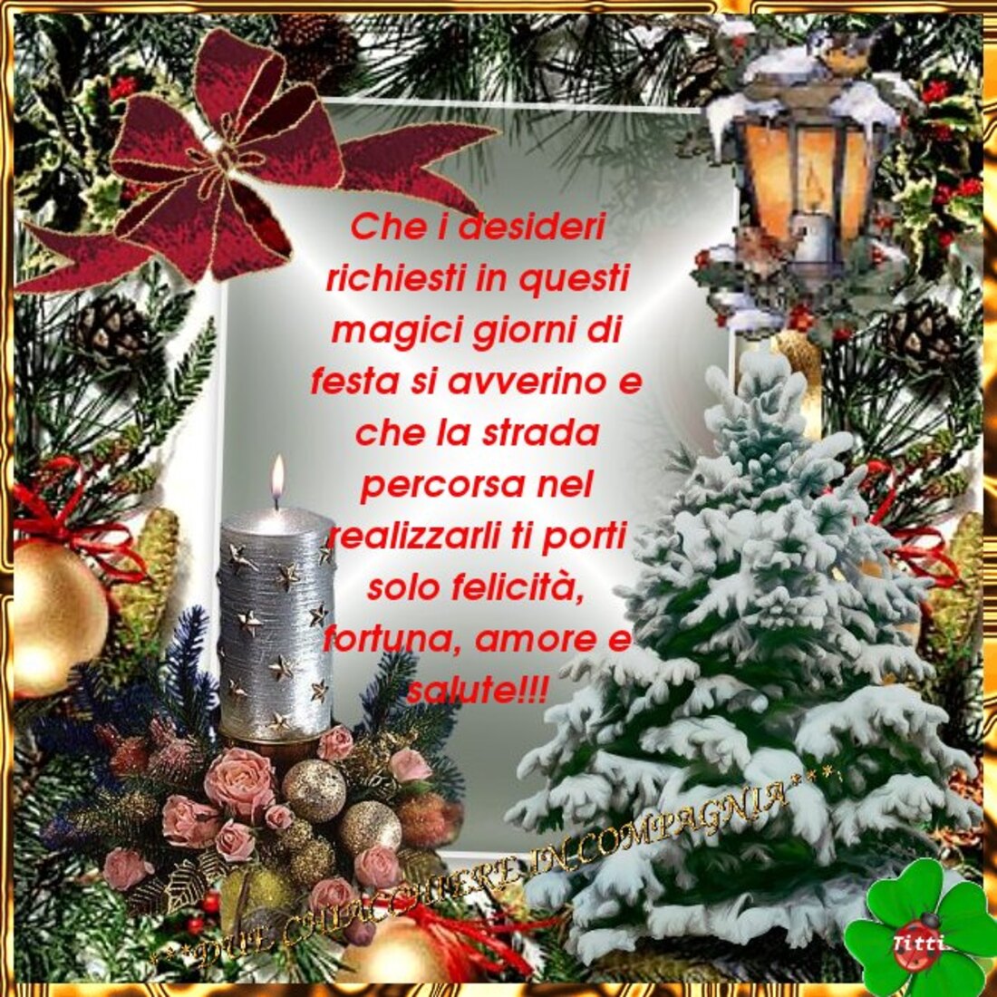 Che i desideri richiesti in questi magici giorni di festa si avverino e che la strada percorsa nel realizzarli ti porti solo felicità, fortuna, amore e salute !!!